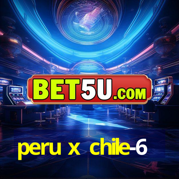 peru x chile